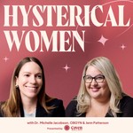 Hysterical Women Podcast Hysterical Women