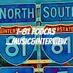 Logo of the podcast I-81 Podcast.Music&Interviews Podcast I-81 Podcast.Music&Interviews