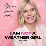 Logo of the podcast I Am Not a Weather Girl Podcast Podcast I Am Not a Weather Girl Podcast