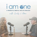 I AM ONE Podcast by Postpartum Support International Podcast I AM ONE Podcast by Postpartum Support International