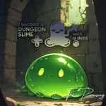 Logo of the podcast I Became a Dungeon Slime with a Debt Podcast I Became a Dungeon Slime with a Debt