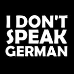 I Don't Speak German Podcast I Don't Speak German