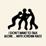 Logo of the podcast I Don't Want To Talk Alone Podcast I Don't Want To Talk Alone