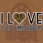 Logo of the podcast I Love Old Time Radio Podcast I Love Old Time Radio