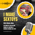 Logo of the podcast I Make Sex Toys Podcast I Make Sex Toys