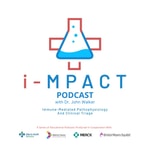 Logo of the podcast i-MPACT (Immune-Mediated Pathophysiology & Clinical Triage) Podcast i-MPACT (Immune-Mediated Pathophysiology & Clinical Triage)