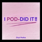 Logo of the podcast I Pod-Did it! Podcast I Pod-Did it!