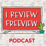 Logo of the podcast I Review Freeview Podcast I Review Freeview