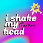 Logo of the podcast I SHAKE MY HEAD Logo of the podcast I SHAKE MY HEAD