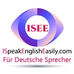 Logo of the podcast I Speak English Easily - Für Deutsche Sprecher Podcast I Speak English Easily - Für Deutsche Sprecher