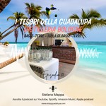 Logo of the podcast I tesori della Guadalupa - Les Trésors de la Guadeloupe Podcast I tesori della Guadalupa - Les Trésors de la Guadeloupe