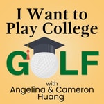 Logo of the podcast I Want to Play College Golf Podcast I Want to Play College Golf