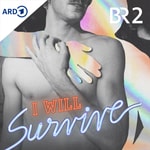Logo of the podcast I Will Survive - Der Kampf gegen die AIDS-Krise Podcast I Will Survive - Der Kampf gegen die AIDS-Krise
