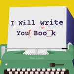 Logo of the podcast I Will Write Your Book Podcast I Will Write Your Book
