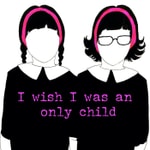 I Wish I Was An Only Child Podcast I Wish I Was An Only Child