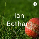 Logo of the podcast Ian Botham Podcast Ian Botham