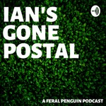 Logo of the podcast Ian's Gone Postal Podcast Ian's Gone Postal