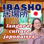 Logo of the podcast Ibasho - langue et culture japonaises Podcast Ibasho - langue et culture japonaises