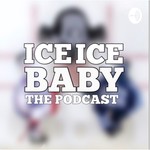 Logo of the podcast Ice Ice Baby: The Podcast Podcast Ice Ice Baby: The Podcast