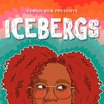 Logo of the podcast Icebergs with Kemah Bob Podcast Icebergs with Kemah Bob