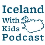 Logo of the podcast Iceland With Kids Podcast Podcast Iceland With Kids Podcast