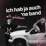 Ich hab ja auch 'ne Band Podcast Ich hab ja auch 'ne Band