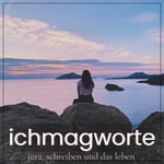 Podcast ichmagworte - jura, schreiben und das leben 