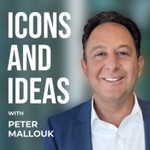 Logo of the podcast Icons and Ideas with Peter Mallouk Podcast Icons and Ideas with Peter Mallouk