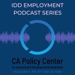 Logo of the podcast IDD Employment Podcast Series Podcast IDD Employment Podcast Series
