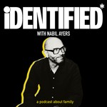 Identified with Nabil Ayers Podcast Identified with Nabil Ayers