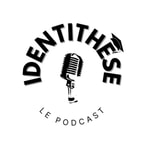 Logo of the podcast Identithèse Podcast Identithèse