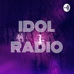 Logo of the podcast IDOL RADIO Podcast IDOL RADIO