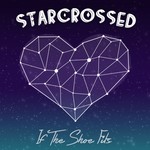 If The Shoe Fits: Starcrossed Podcast If The Shoe Fits: Starcrossed