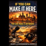 Logo of the podcast ‘If you can make it Here, you can make it anywhere’ Podcast ‘If you can make it Here, you can make it anywhere’