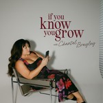 Logo of the podcast If You Know You Grow Podcast If You Know You Grow