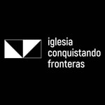Logo of the podcast Iglesia Conquistando Fronteras CDMX Podcast Iglesia Conquistando Fronteras CDMX