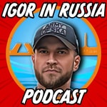 Logo of the podcast Igor in Russia Podcast Podcast Igor in Russia Podcast