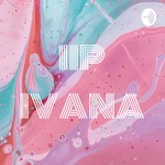 Logo of the podcast IIP IVANA Podcast IIP IVANA