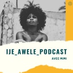 IJE_AWELE_PODCAST IJE_AWELE_PODCAST