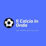 Logo of the podcast Il Calcio In Onda Podcast Il Calcio In Onda