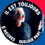 Podcast Il est toujours 5 Heures quelque part