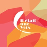 Logo of the podcast Il était une voix Podcast Il était une voix