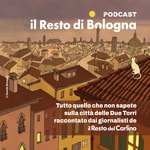 Logo of the podcast Il Resto di Bologna Podcast Il Resto di Bologna