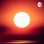 Podcast Il sole - La stella più vicina