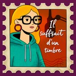 Podcast Il suffisait d'un timbre