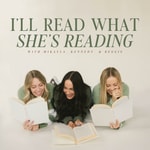 I'll Read What She's Reading