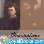 Logo of the podcast Illuminations (Poésies complètes) by Arthur Rimbaud Podcast Illuminations (Poésies complètes) by Arthur Rimbaud