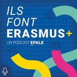 Logo of the podcast Ils font Erasmus+ Podcast Ils font Erasmus+