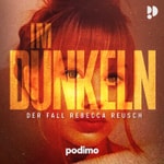 Logo of the podcast Im Dunkeln – Der Fall Rebecca Reusch Podcast Im Dunkeln – Der Fall Rebecca Reusch