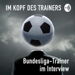 Logo of the podcast Im Kopf des Trainers Podcast Im Kopf des Trainers